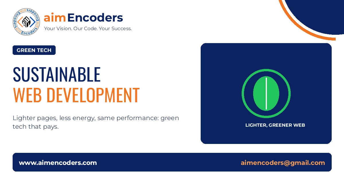 Sustainable Web Development: Green Tech for a Better Future
